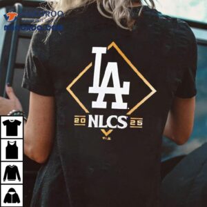 Los Angeles Dodgers Nlcs National League Championship Series 2025 Shirt 2 Los Angeles Dodgers Nlcs National League Championship Series Tshirt