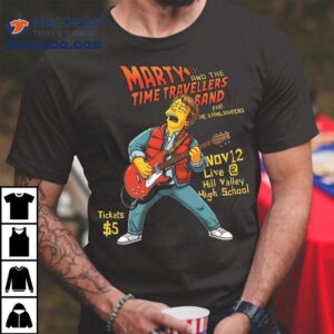 Marty And The Time Travellers Band Shirt 2 Marty And The Time Travellers Band Tshirt
