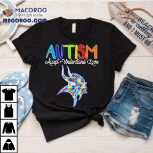 Minnesota Vikings Autism Accept Understand Love Tshirt