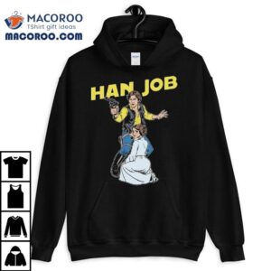 Orbital Han Job Shirt 2 Orbital Han Job Tshirt