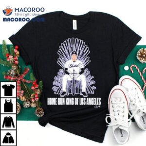 Shohei Ohtani Home Run King Of Los Angeles Dodgers Shirt 2 Shohei Ohtani Home Run King Of Los Angeles Dodgers Tshirt