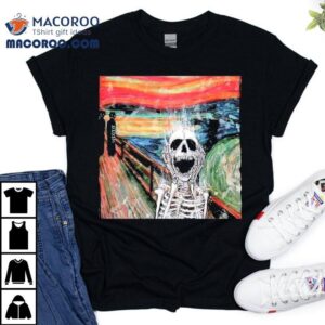 Skeleton The Scream Edvard Munch's Famous Shirt 2 Skeleton The Scream Edvard Munch S Famous Tshirt