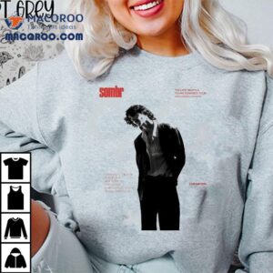 Sombr The Late Nights And Young Romance Tour Dates 2025 North America And Europe Shirt 2 Sombr The Late Nights And Young Romance Tour Dates North America And Europe Tshirt