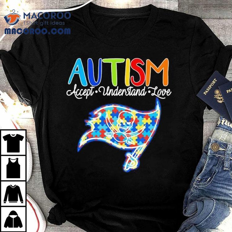 Tampa Bay Buccaneers Autism Accept Understand Love Shirt Tampa Bay Buccaneers Autism Accept Understand Love Shirt