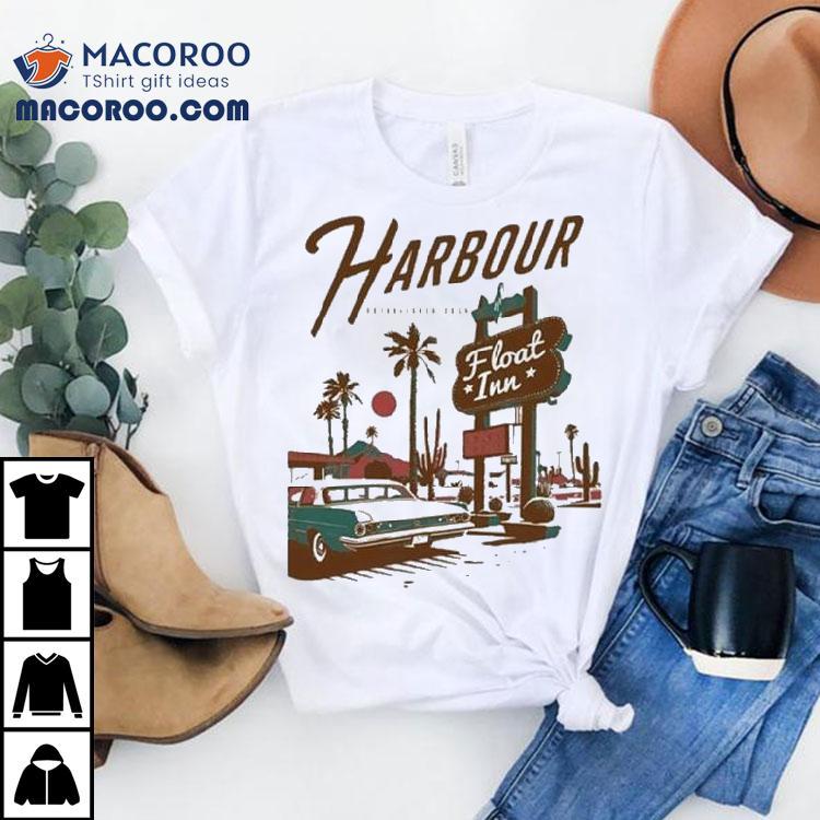 The Harbour Band Float Inn Est 2024 Shirt The Harbour Band Float Inn Est 2024 Shirt