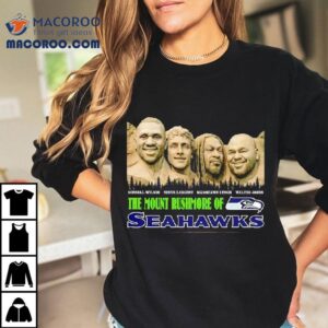 The Mount Rushmore Of Seattle Seahawks Are Russell Wilson Steve Largent Marshawn Lynch Walter Jones Shirt 2 The Mount Rushmore Of Seattle Seahawks Are Russell Wilson Steve Largent Marshawn Lynch Walter Jones Tshirt
