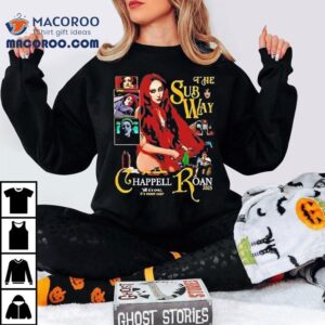 The Subway Chappell Roan Till Its Over Its Never Over 2025 Shirt 2 The Subway Chappell Roan Till Its Over Its Never Over Tshirt