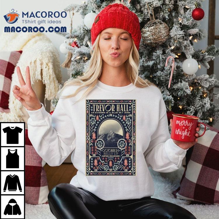 Trevor Hall Belly Up Aspen Aspen Co October 24 2025 Shirt Trevor Hall Belly Up Aspen Aspen Co October 24 2025 Shirt