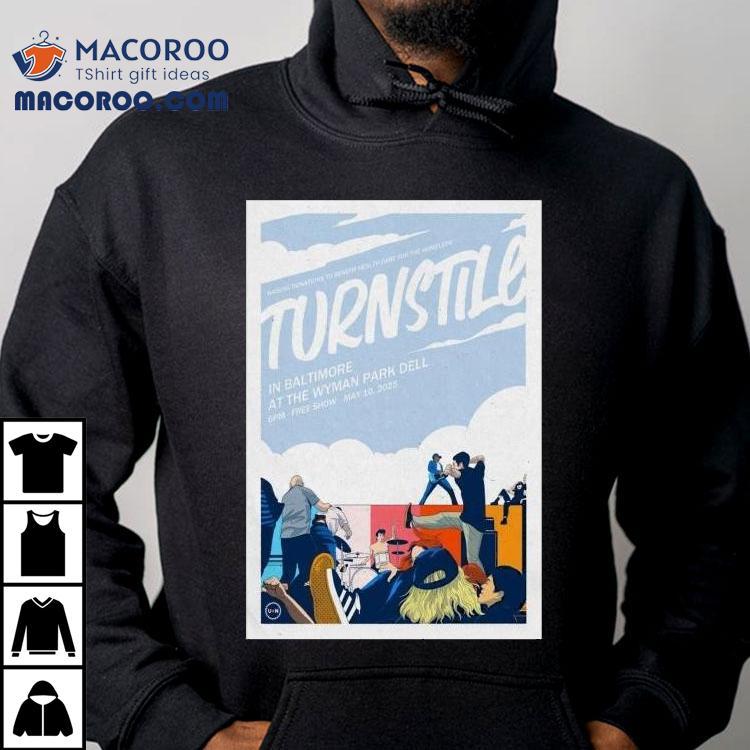 Turnstile May 10, 2025 Wyman Park Dell, Baltimore, Maryland Shirt Turnstile May 10, 2025 Wyman Park Dell, Baltimore, Maryland Shirt