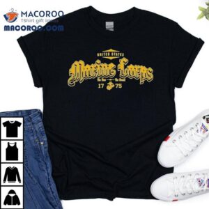 United States Marine Corps The Few The Proud Shirt 2 United States Marine Corps The Few The Proud Tshirt