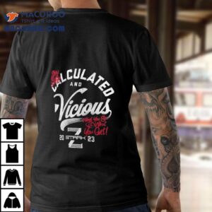 Zoey Stark Calculated And Vicious 2023 Shirt 2 Zoey Stark Calculated And Vicious Tshirt