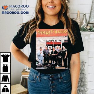 Almost Friday Sopranos Spirit Halloween Tshirt