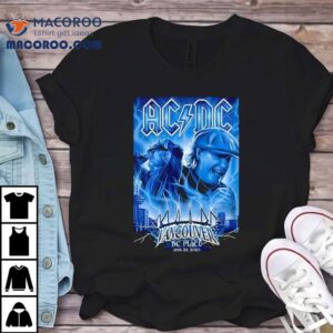 Angus Young And Brian Johnson Ac Dc Vancouver Bc Place April Tshirt