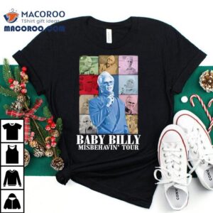 Baby Billy Misbehavin Tour The Righteous Gemstones Tshirt