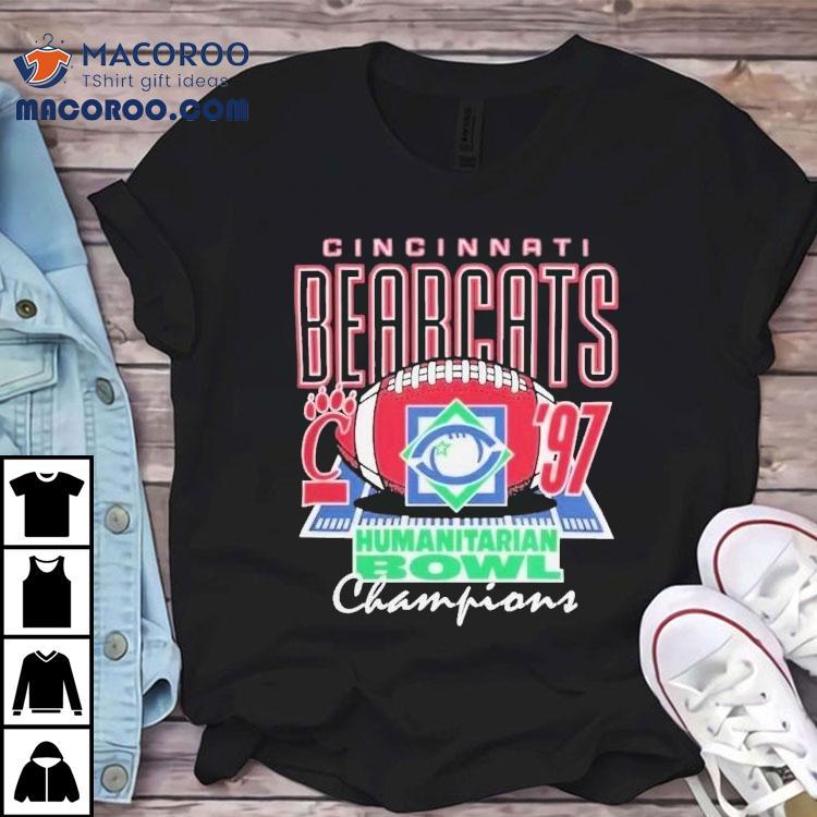 Cincinnati Bearcats 1997 Humanitarian Bowl Champions Shirt Cincinnati Bearcats 1997 Humanitarian Bowl Champions Shirt