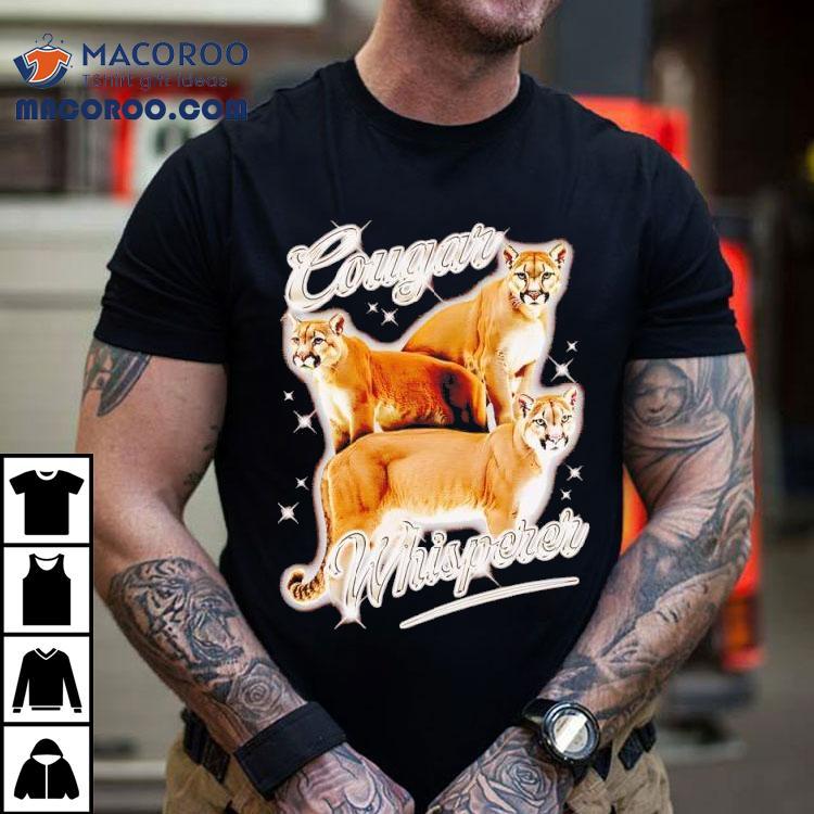 Cougar Whisperer Graphic Shirt Cougar Whisperer Graphic Shirt