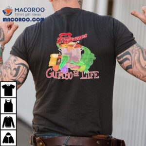 Crocodiles Prejean's Gumbo Is Life Shirt 3 Crocodiles Prejean S Gumbo Is Life Tshirt