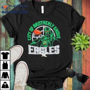 Darht Vander X Philadelphia Eagles Football City Of Brotherly Shove Tshirt