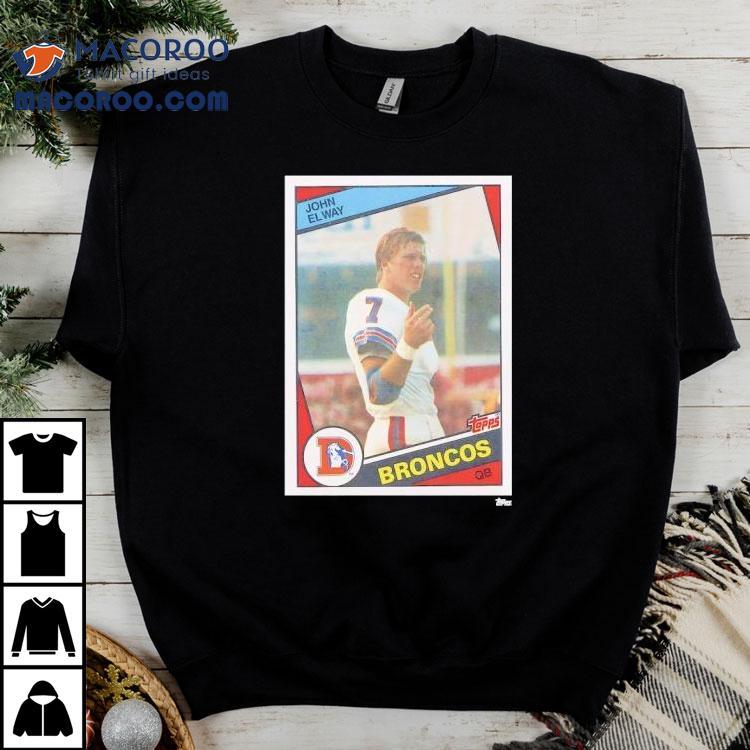 Denver Broncos John Elway Trading Card Shirt Denver Broncos John Elway Trading Card Shirt