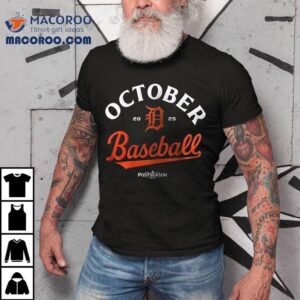 Detroit Tigers October Baseball Postseason Clinched 2025 Logo Shirt 3 Detroit Tigers October Baseball Postseason Clinched Logo Tshirt