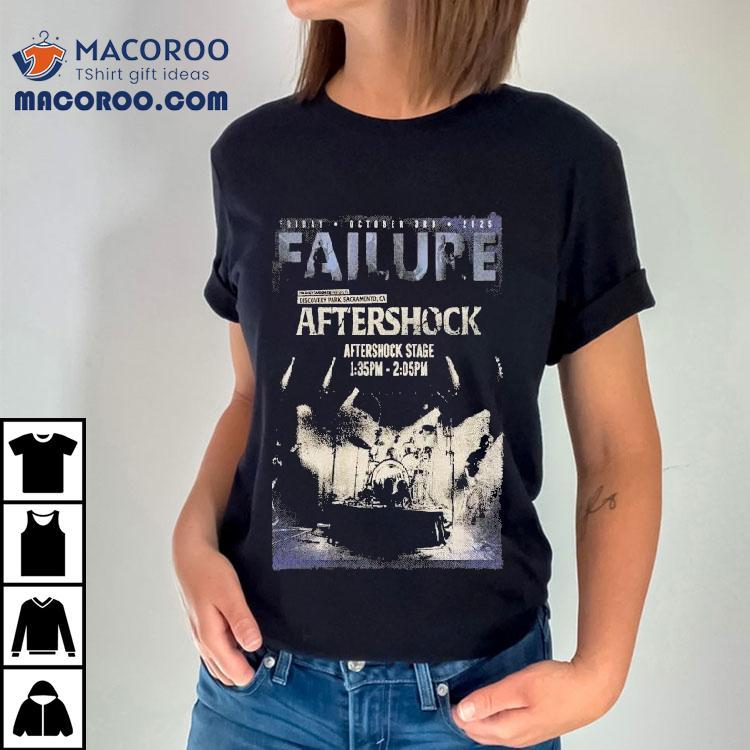 Failure Oct 3 2025 Discovery Park Sacramento Ca Shirt Failure Oct 3 2025 Discovery Park Sacramento Ca Shirt