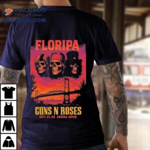Guns N Roses Live Show Music At Arena Orus In Florianopolis Brazil On October To Skulls Tshirt
