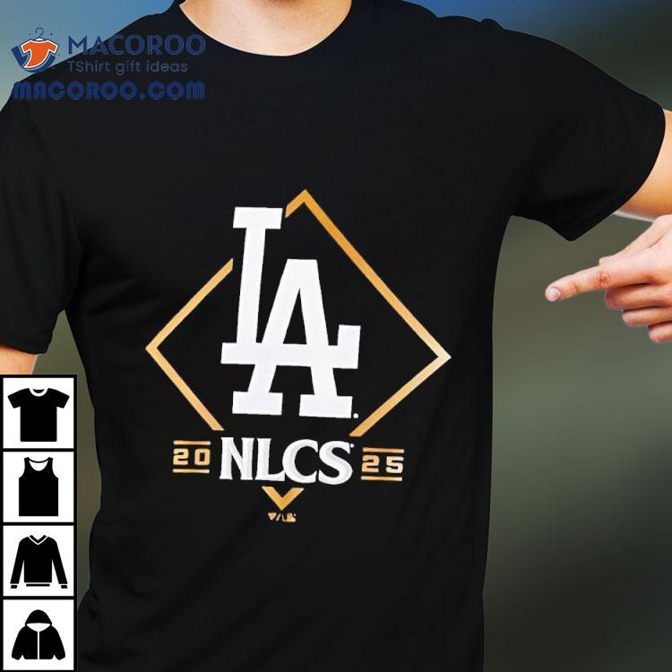 Los Angeles Dodgers Nlcs National League Championship Series 2025 Shirt Los Angeles Dodgers Nlcs National League Championship Series 2025 Shirt