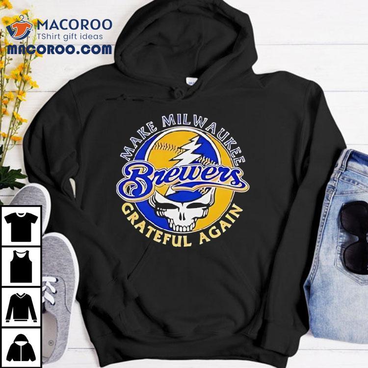Make Milwaukee Brewers Grateful Dead Again Steal Your Face Symbol Shirt Make Milwaukee Brewers Grateful Dead Again Steal Your Face Symbol Shirt