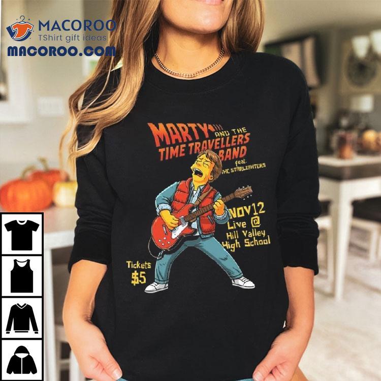 Marty And The Time Travellers Band Shirt Marty And The Time Travellers Band Shirt