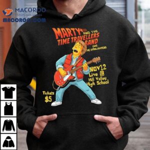 Marty And The Time Travellers Nov 12 Live Hill Valley High School Shirt 3 Marty And The Time Travellers Nov Live Hill Valley High School Tshirt