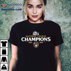 Milwaukee Brewers National League Champions Mlb Tshirt
