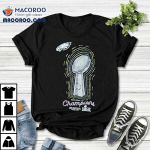 Philadelphia Eagles Super Bowl Lix Champions New Orleans La 2025 Shirt 3 Philadelphia Eagles Super Bowl Lix Champions New Orleans La Tshirt