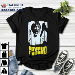 Psycho Horror Movie Shirt 3 Psycho Horror Movie Tshirt