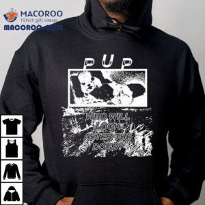 Pup The Desolation Of Dog Shirt 3 Pup The Desolation Of Dog Tshirt