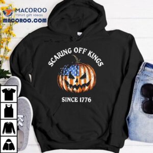 Scaring Off Kings Since 1776 Pumkin Halloween Shirt 3 Scaring Off Kings Since Pumkin Halloween Tshirt