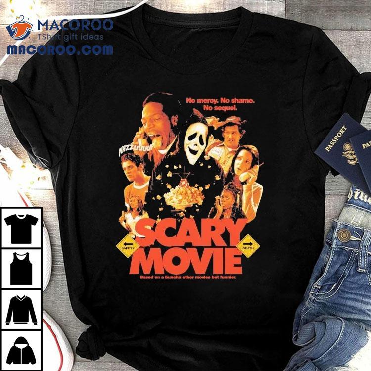 Scary Movie Wazzupp No Mercy No Shame No Sequel Based On A Buncha Other Movies But Funnier Shirt Scary Movie Wazzupp No Mercy No Shame No Sequel Based On A Buncha Other Movies But Funnier Shirt