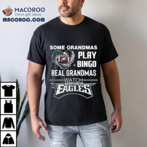 Some Grandmas Play Bingo Real Grandmas Watch Philadelphia Eagles Diamond Heart 2025 Shirt 3 Some Grandmas Play Bingo Real Grandmas Watch Philadelphia Eagles Diamond Heart Tshirt
