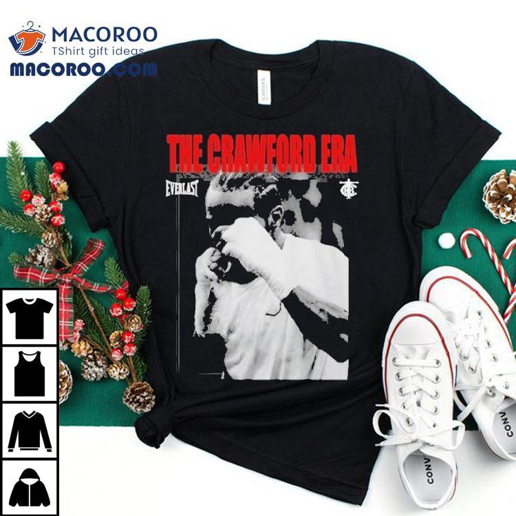 Terence Crawford The Crawford Era Everlast Shirt Terence Crawford The Crawford Era Everlast Shirt