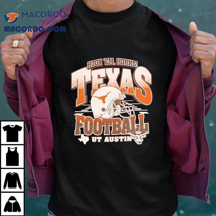 Texas Longhorns Hook Em Horns Helmet On Field Football Ut Austin Shirt Texas Longhorns Hook Em Horns Helmet On Field Football Ut Austin Shirt