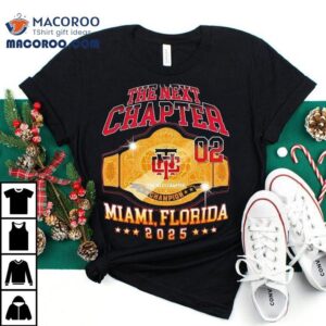 The Next Chapter Miami Florida Championship Belt 2025 Shirt 3 The Next Chapter Miami Florida Championship Belt Tshirt