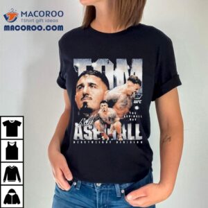 Tom Aspinall The Aspinall Way Heavyweight Division Wht Ufc Tshirt