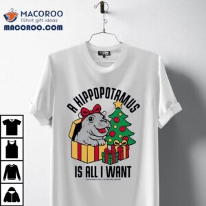 A Hippopotamus Is All I Want Cincinnati Zoo And Botanical Garden Merry Christmas Shirt