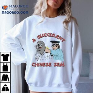 A Succulent Chinese Seal Shirt