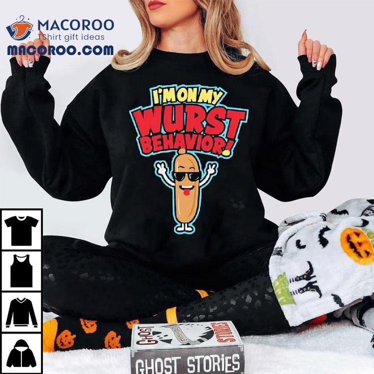 A Very Jonas Christmas Movie I’m On My Wurst Behavior Shirt A Very Jonas Christmas Movie I’m On My Wurst Behavior Shirt