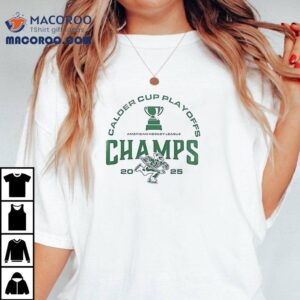 Abbotsford Canucks Calder Cup Playoffs Champs 2025 Shirt