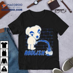 Abolish Ice Melts Shirt