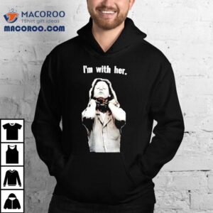 Aileen Wuornos I’m With Her Shirt