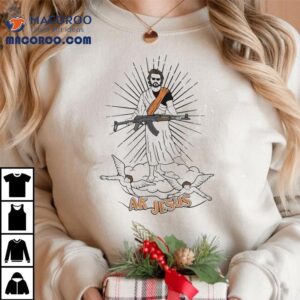 Ak Guy Jesus Angels Shirt