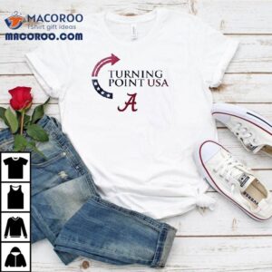 Alabama Crimson Tide X The University Of Alabama X Charlie Kirk Turning Point Usa Shirt
