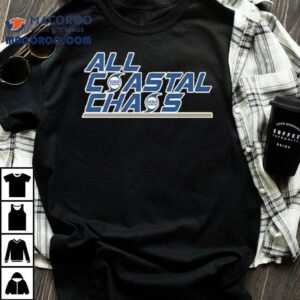 All Coastal Chaos 2025 Shirt